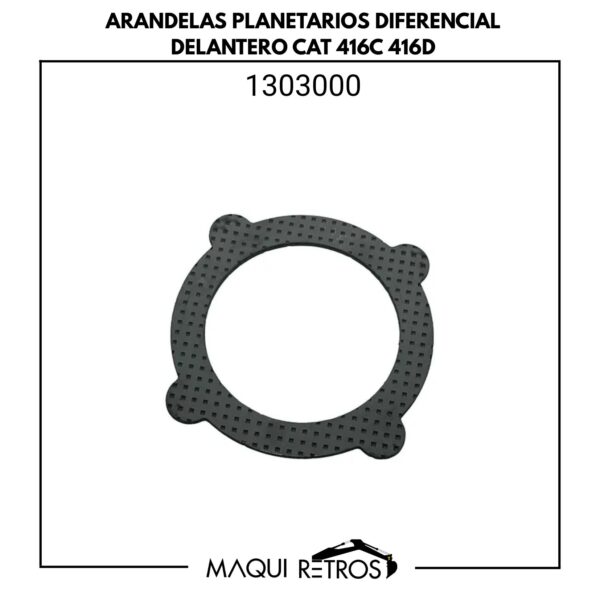 1303000 arandela planetario diferencial delantero-caterpillar-416C 416D 1303000 Arandela Planetario Diferencial Delantero CAT 416C 416D