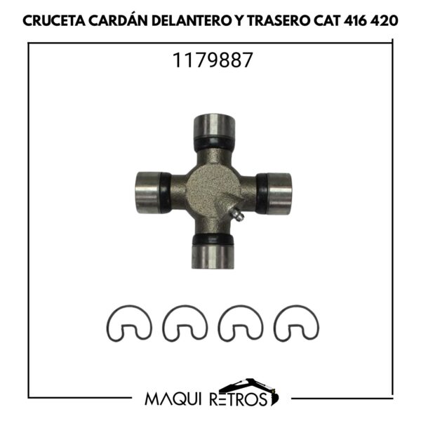 1179887 Cruceta Cardán Delantero y Trasero CAT 416 420