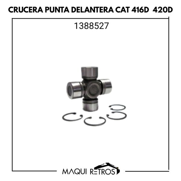1388527 Cruceta Punta Delantera CAT 416D 420D