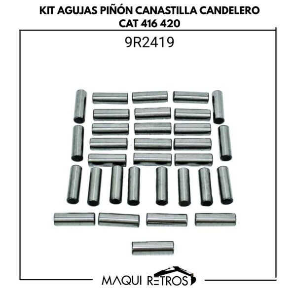 kit agujas piñón canastilla candelero-9R2419-cat 416 420.jpg 9R2419 Kit Agujas Piñón Canastilla Candelero CAT 416 420