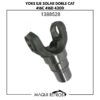 1388528 - Yoke Eje Solar Doble CAT 416C 416D 420D