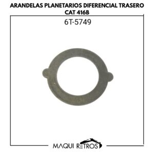 arandelas planetarios diferencial trasero-6T5749-cat 416B.jpg 6T5749 Arandelas Planetarios Diferencial Trasero CAT 416B
