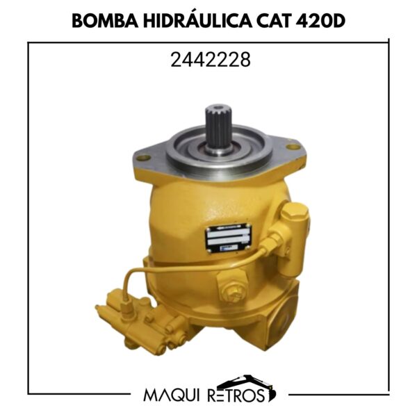 2442228 Bomba Hidráulica CAT 420D