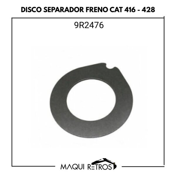 9R2476 Disco Separador De Freno CAT 416 428