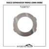 T228727 Disco Separador Freno John Deere
