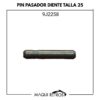 9J2258 Pin Pasador Diente Talla 25 CAT