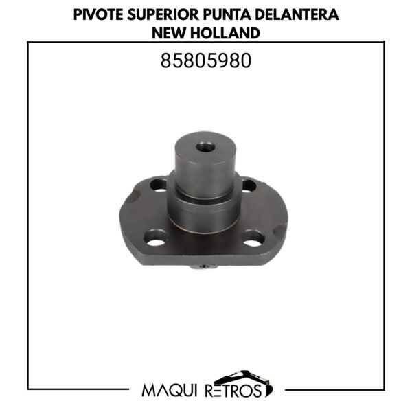85805980 Pivote Superior Punta Delantera New Holland