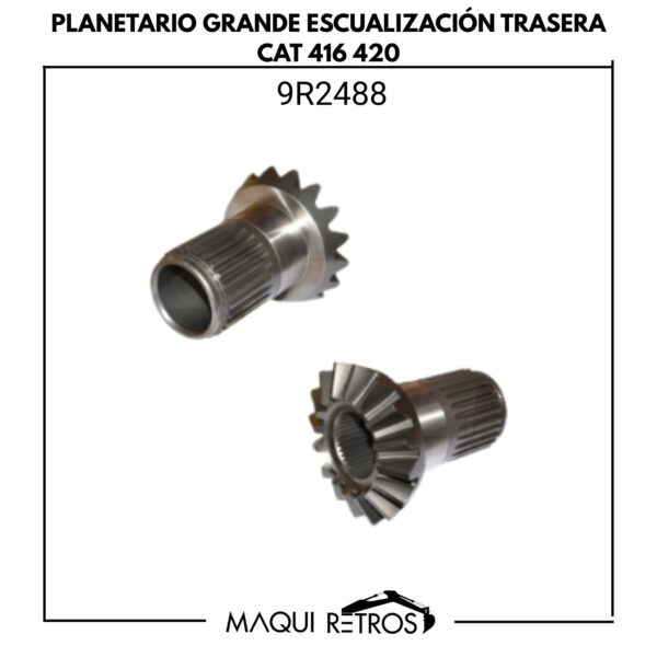 9R2488 Planetario Grande Escualización Trasera CAT 416 420