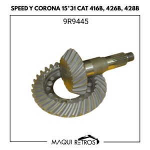 9R9445 Speed y Corona 15*31 CAT 416B 426B 428B