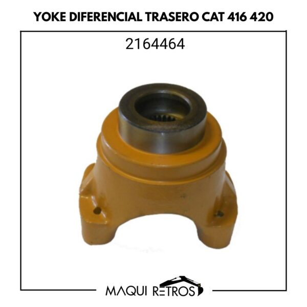yoke diferencial trasero-2164464-cat 416 420.jpg 2164464 Yoke Diferencial Trasero CAT 416 420