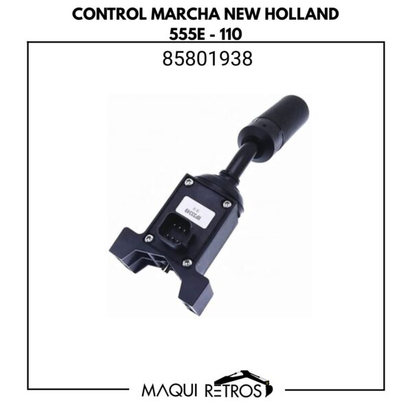 CONTROL MARCHA-85801938-NEW HOLLAND 555E - 110.jpg 85801938 Control Marcha New Holland 555E - 110