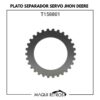 T158801 Plato Separador Servo Jhon Deere 310J 410J