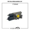 1730640 Válvula Reguladora CAT 416 420