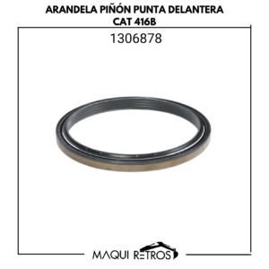 1306878 Arandela Piñón Punta Delantera CAT 416B