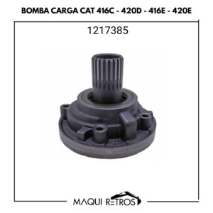 1217385 Bomba Carga CAT 416C 420D 416E 420E