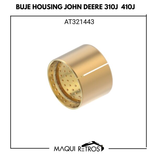 AT321443 Buje Housing John Deere 310J 410J