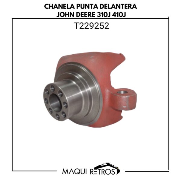 chanela punta delantera-T229252-john deere 310J 410J.jpg T229252 Chanela Punta Delantera John Deere 310J 410J