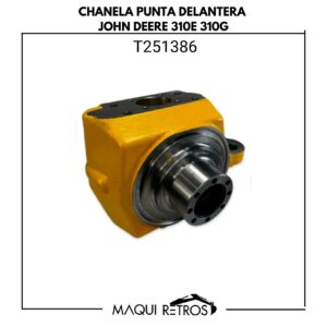 T251386 Chanela Punta Delantera Jhon Deere 310E 310G