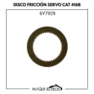6Y7929 Disco Fricción Servo CAT 416B
