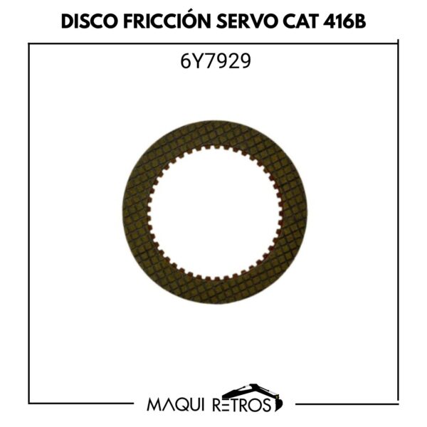 disco fricción servo-6Y7929-cat 416B.jpg 6Y7929 Disco Fricción Servo CAT 416B