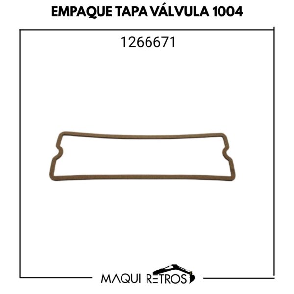 empaque tapa válvula 1004-1266671.jpg 1266671 Empaque Tapa Válvula 1004 416C 428C