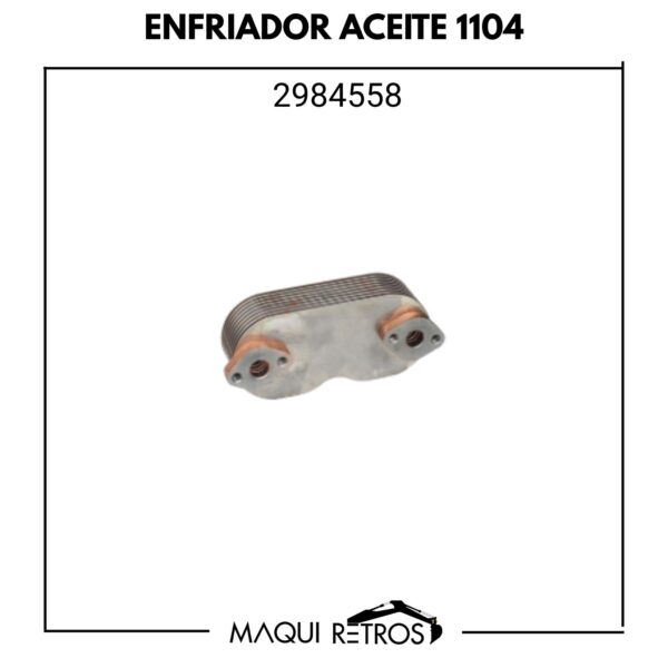 enfriador aceite 1104-2984558.jpg 2984558 Enfriador Aceite 1104 CAT 420E