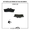 2590128 Kit Pastillas Freno CAT 416 420 serie E