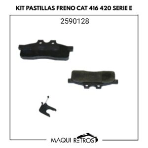 2590128 Kit Pastillas Freno CAT 416 420 serie E
