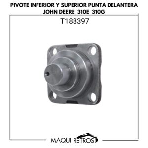 pivote inferior y superior punta delantera-T188397-john deere 310E 310G.jpg T188397 Pivote Inferior y Superior Punta Delantera John Deere 310E 310G