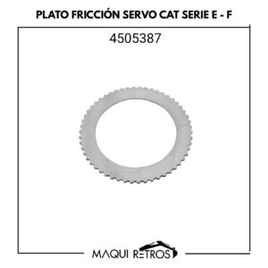 plato fricción servo-4505387-cat serie E,F.jpg 4505387 Plato Fricción Servo CAT Serie E y F
