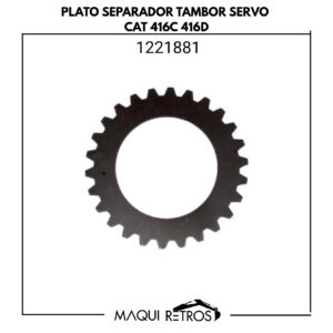 plato separador tambor servo-1221881-cat 416C 416D.jpg 1221881 Plato Separador Tambor Servo CAT 416C 416D