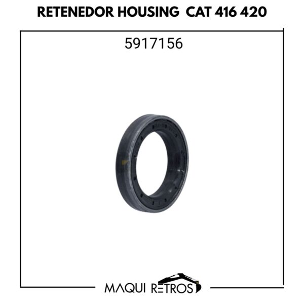 retenedor housing-5917156-cat 416 420.jpg 5917156 Retenedor Housing CAT 416 420