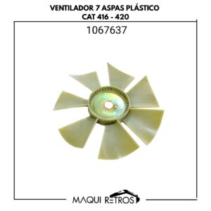 ventilador 7 aspas plástico-1067637-cat 416 420.jpg 1067637 Ventilador 7 Aspas Plástico CAT 416 420