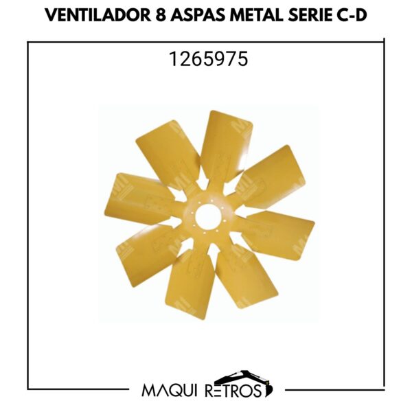 ventilador 8 aspas metal-1265975-cat serie C,D.jpg 1265975 Ventilador 8 Aspas Metal CAT Serie C y D