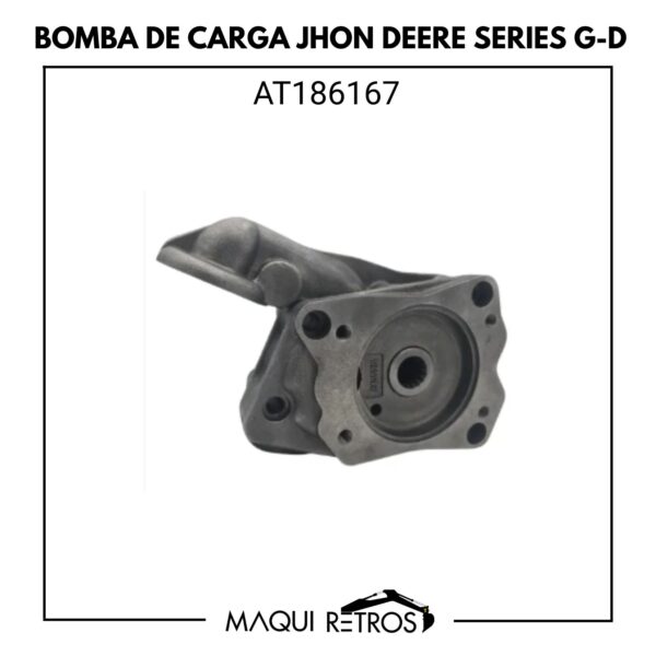 AT186167 Bomba De Carga Jhon Deere Serie G y D