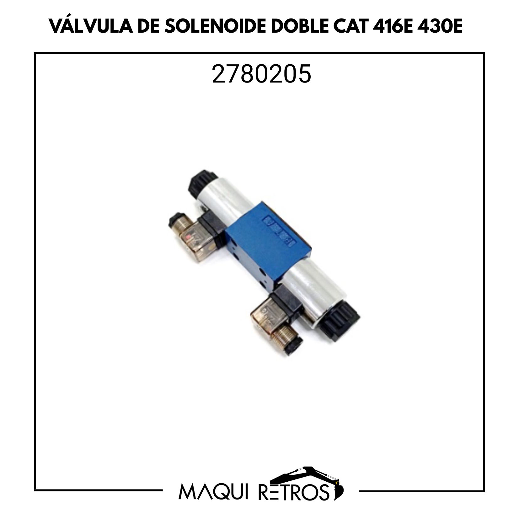valvula solenoide doble-2780205-cat 416E 430E.jpg 2780205 Valvula Solenoide Doble CAT 416E 430E